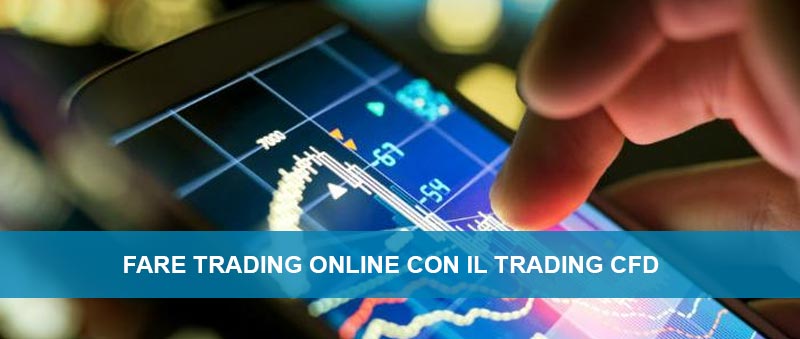 Trading online con i CFD